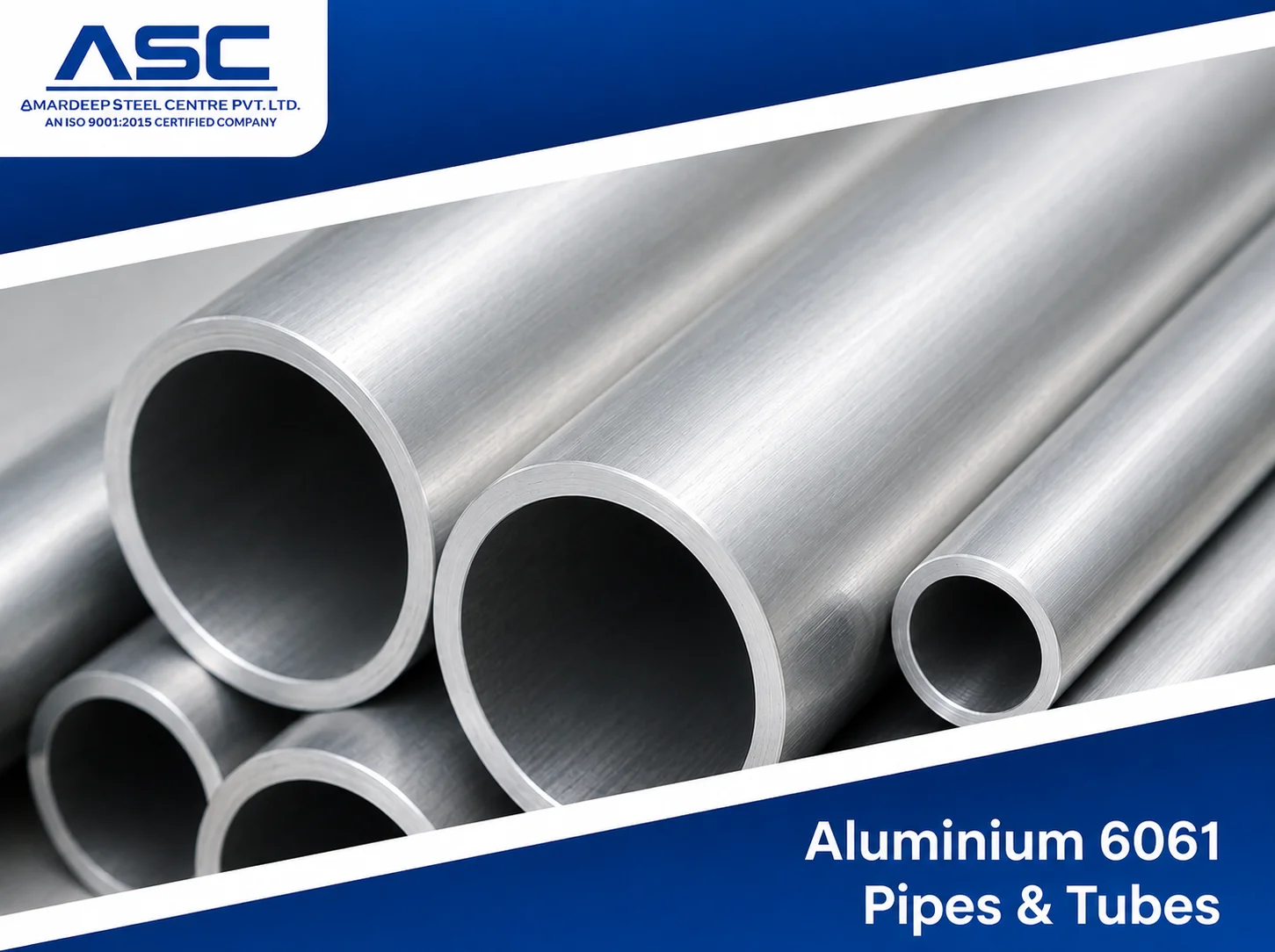 Aluminium 6061 pipes and tubes supplied by Amardeep Steel Centre, Mumbai